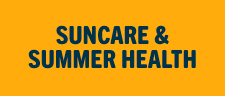 Sun Care & Summer Health