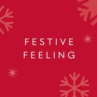 Festive Feeling