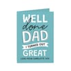 Personalised Well Done Dad... Card