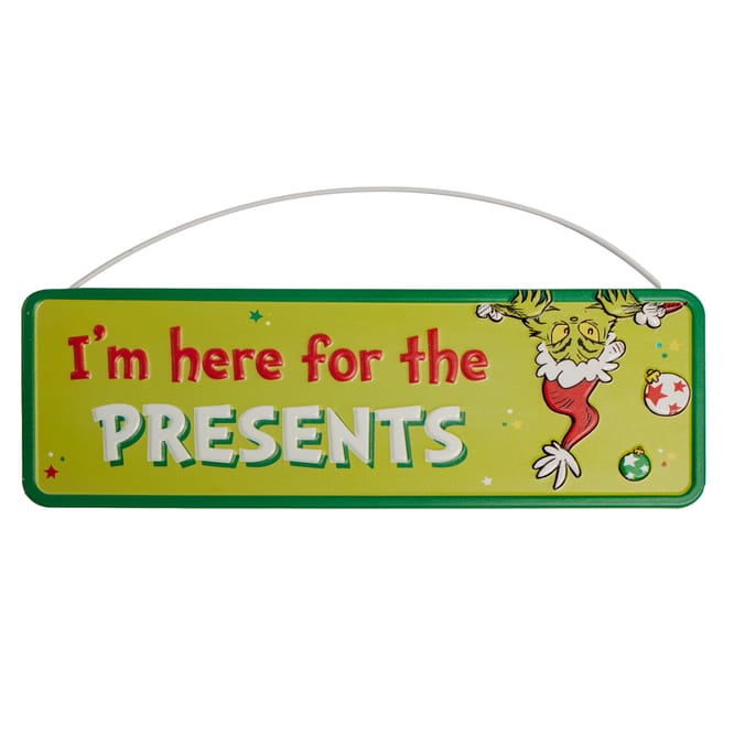The Grinch Sign - I'm Here For The Presents