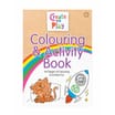 Create And Play Colouring & Activity Book