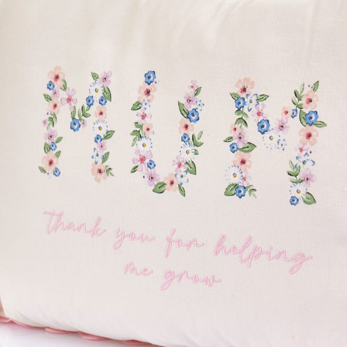 Someone Special Mum Cushion - Thank You For Making Me Grow