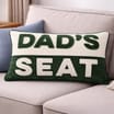 Just For You Dad Cushion - Dad's Seat