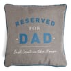 Just For You Dad Piped Cushion - Reserved For Dad
