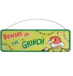 Beware Of The Grinch Sign