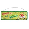 Beware Of The Grinch Sign
