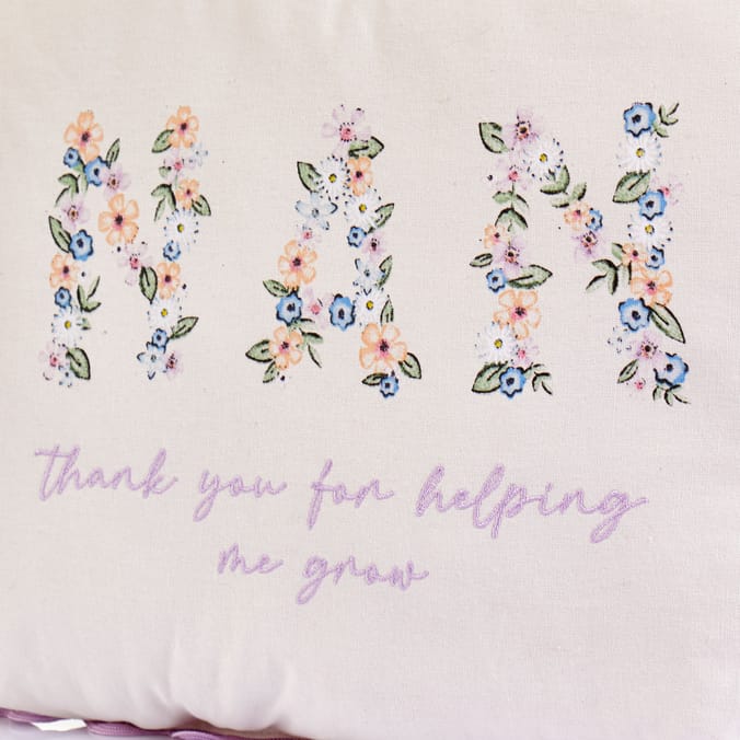  Someone Special Nan Cushion - Thank You For Making Me Grow
