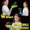 Ultra Bouncing Bubble